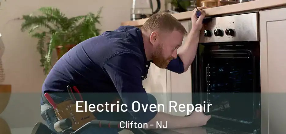 Electric Oven Repair Clifton - NJ