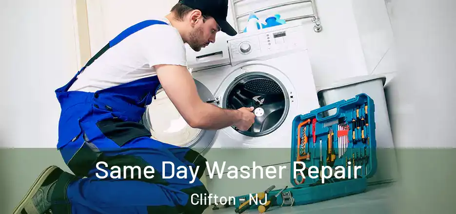 Same Day Washer Repair Clifton - NJ